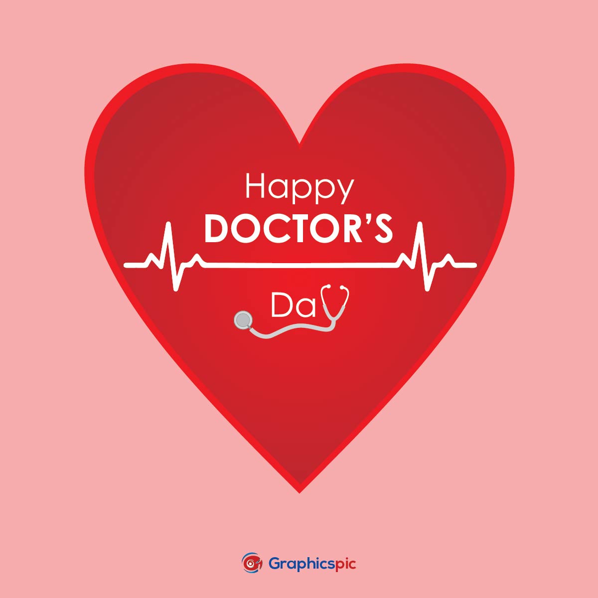Happy doctors day with hart & stethoscope symbol best poster ...