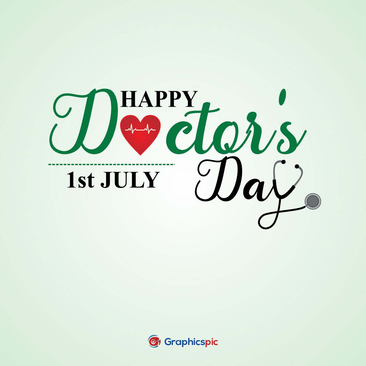 Vector illustration of Happy doctors day with hart & stethoscope ...