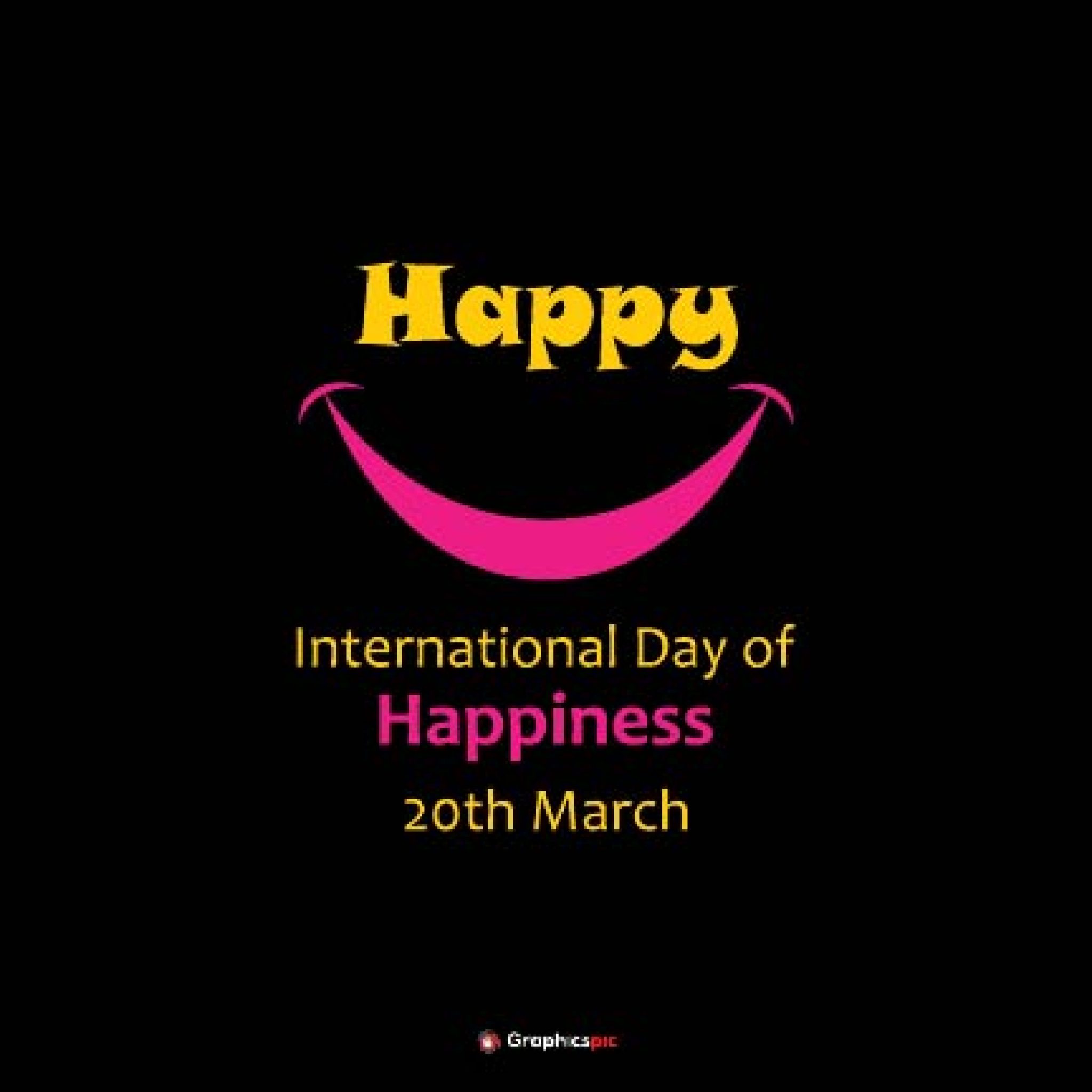 Best International happiness day vectors and graphics are available