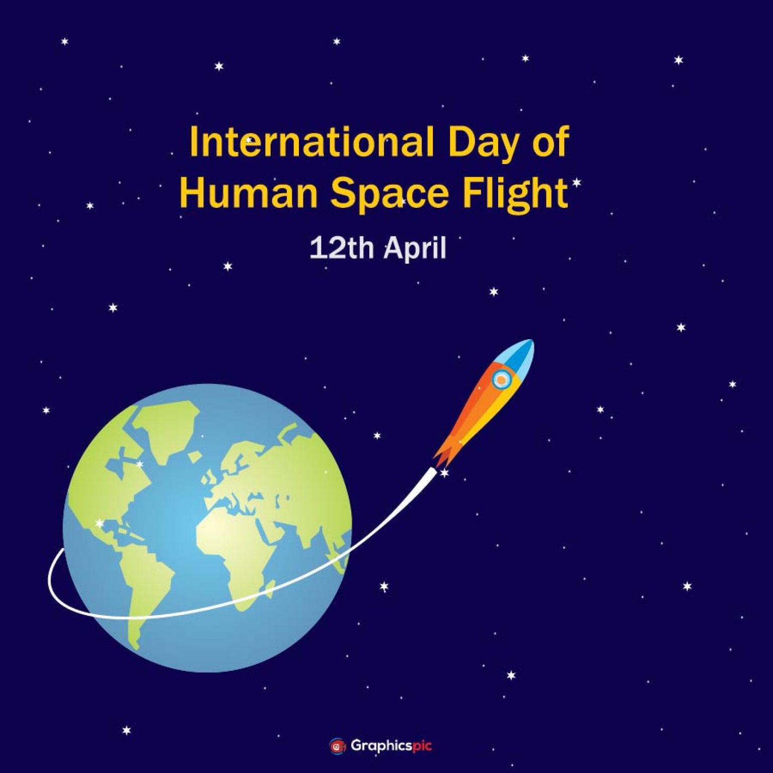International day of human space flight with rocket & earth picture